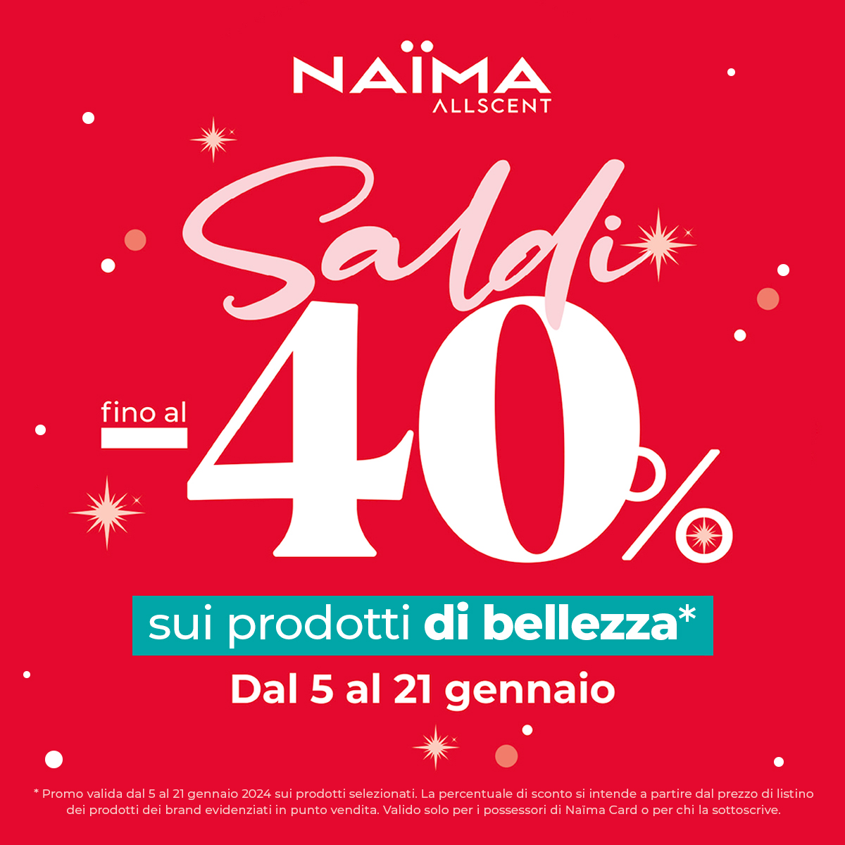 @NaimaAllScent sconti fino al 40%